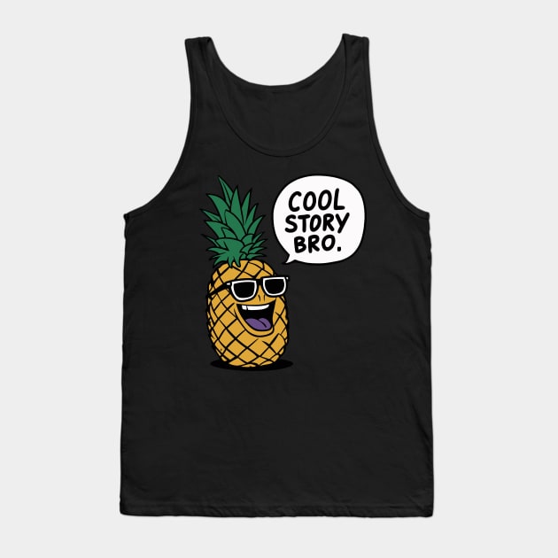 Cool story bro Tank Top by Custom Prints HD